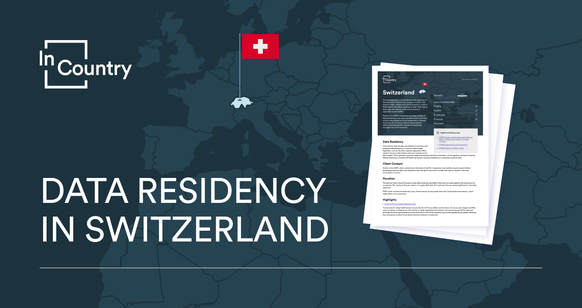 Data Residency in Switzerland