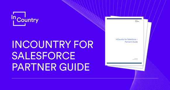 InCountry for Salesforce Partner Guide