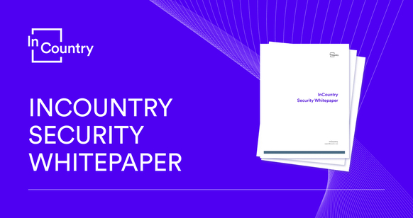 InCountry Security Whitepaper