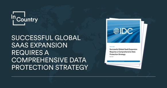 Successful Global SaaS Expansion Requires a Comprehensive Data Protection Strategy