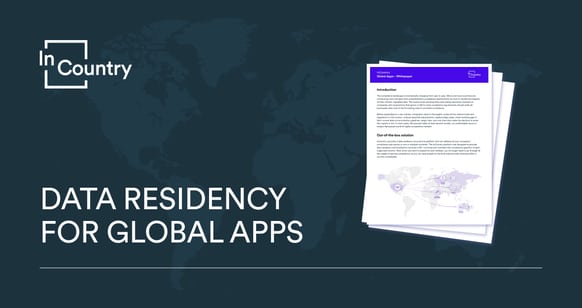 Data Residence for Global Apps