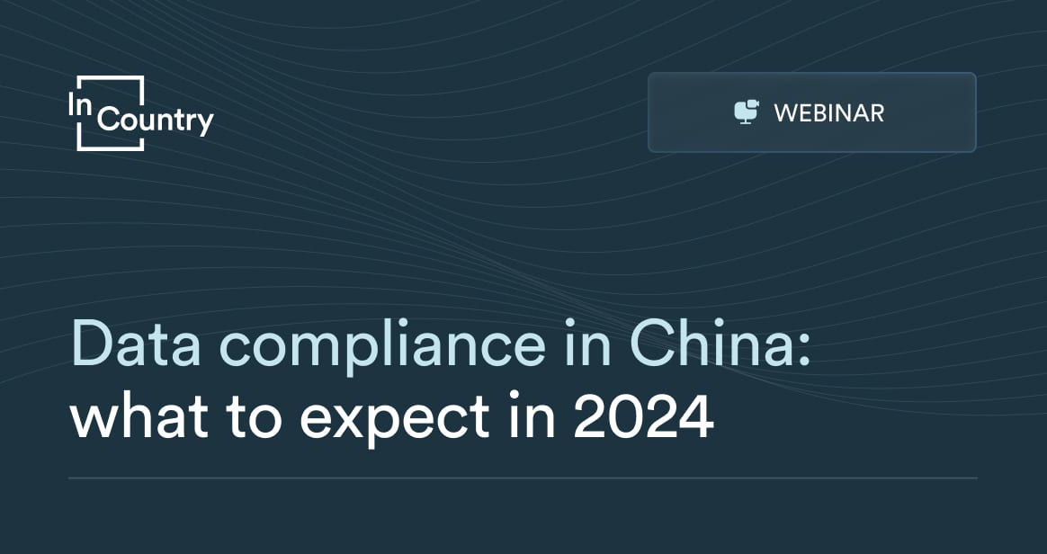 Data compliance in China: what to expect in 2024