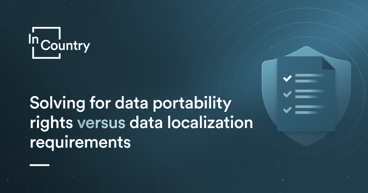 Solving for data portability rights versus data localization ...