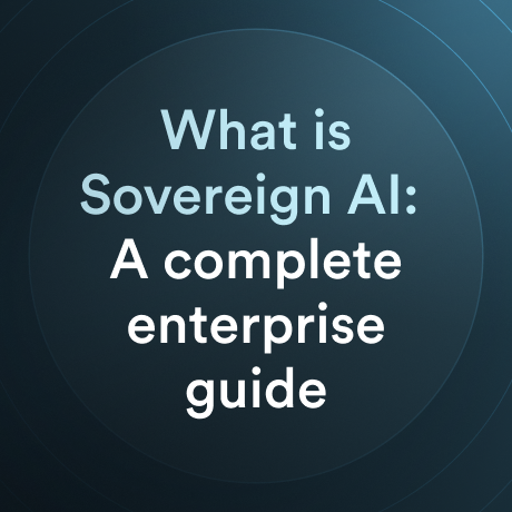 What is Sovereign AI: A complete enterprise guide