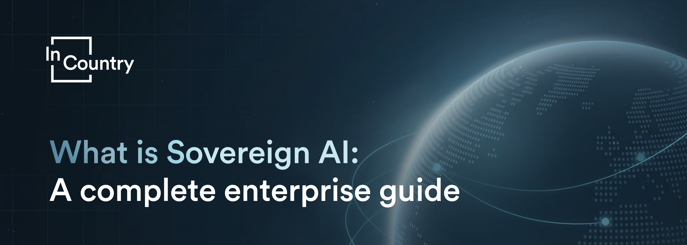 What is Sovereign AI: A complete enterprise guide